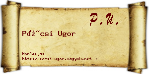 Pécsi Ugor névjegykártya